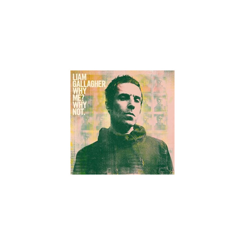 Liam Gallagher - CD Deluxe Why Me? Why Not?